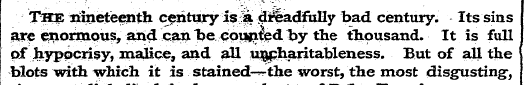 The nineteenth century Is a dreadfully b...