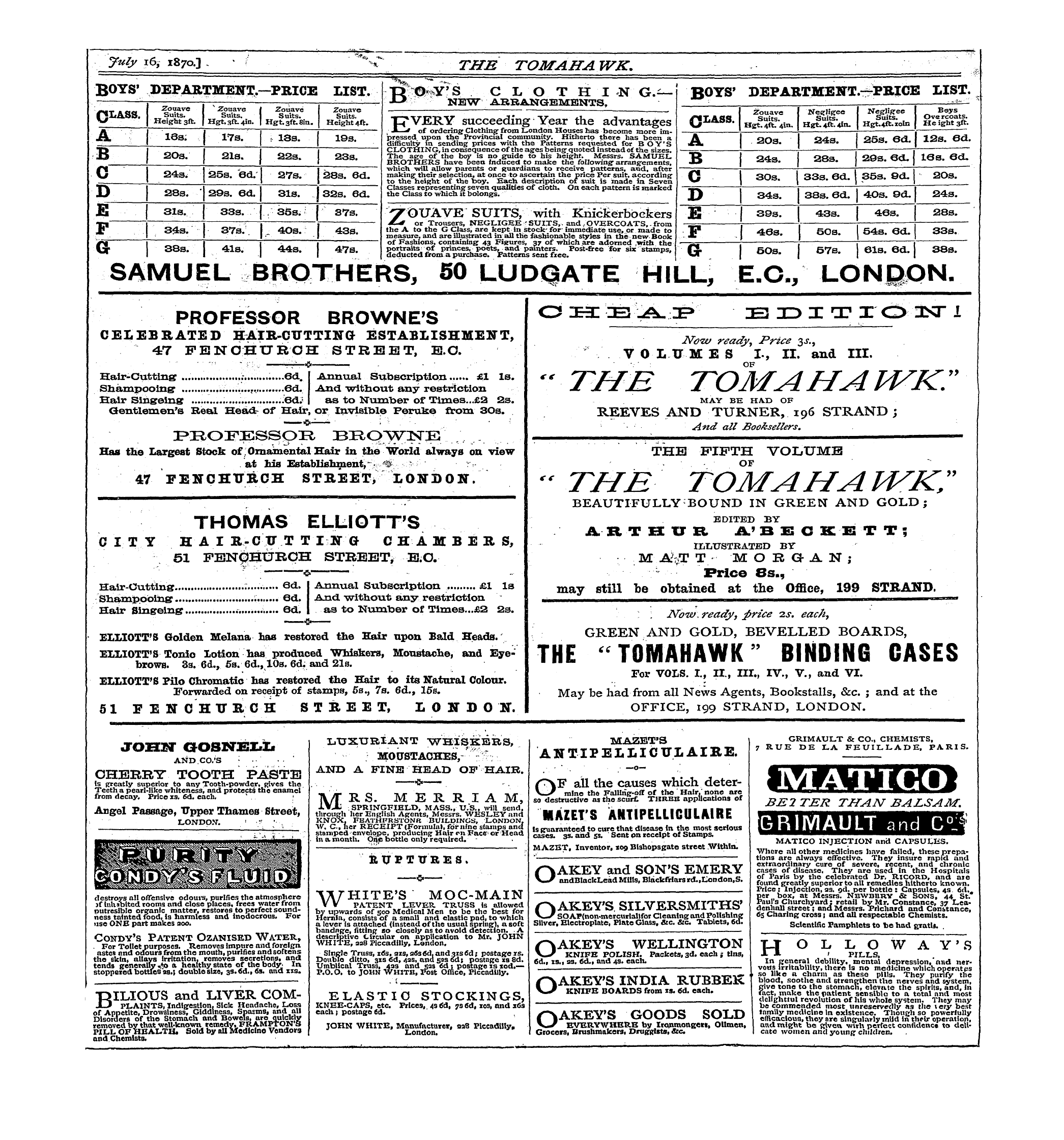 Tomahawk (1867-1870): jS F Y, 1st edition - July 16, 187a]. • I "%T / The Tomahawk. ...