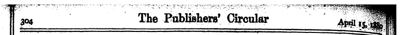 1 304 The P^ibKshers' Circular ' " ' 4^!...