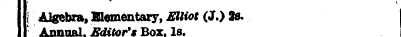 I Algebra, Elementary, Elliot (J.) 2s. '...