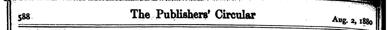 588 The Publishers' Circular Ang.! * ,,^