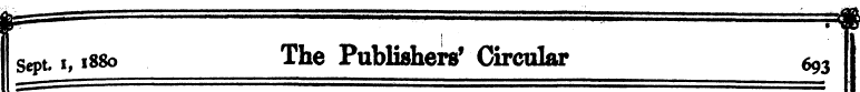 f— f sept, i, 1880 The Publishers 9 Circ...