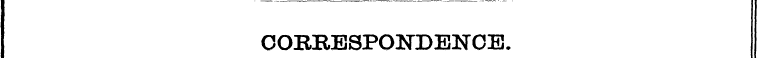 CORRESPONDENCE.