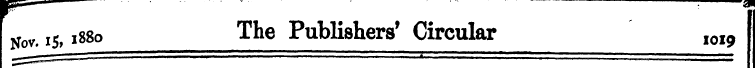 Nov. I5 ,1880 The Publishers' Circular ^