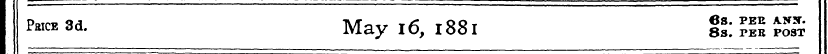 I ftrasd. May 16, 1881 It JS £SS