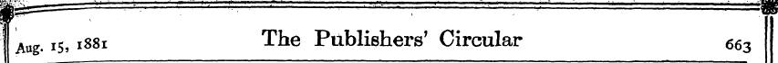 Aug. 15, 1881 ^he Publishers' Circular 6...