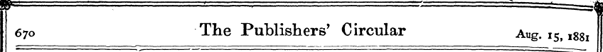 670 The Publishers' Circular Aug. 151881...