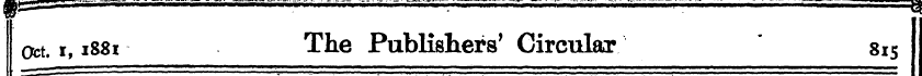 Oct. i, 1881 The Publishers' Circular * ...