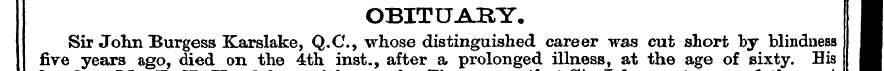 [OBITUARY. ¦ I five Sir years John ago B...