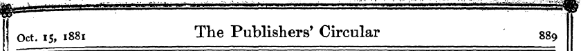 Oct. 15, 1881 The Publishers' Circular 8...