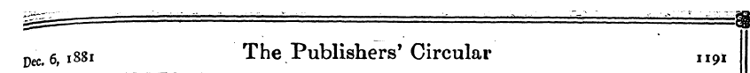 Dec# 6,1881 The Publishers' Circular II9...