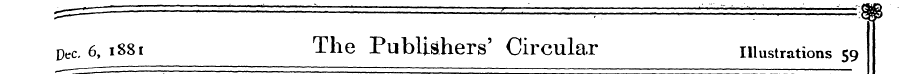 DeC , 6, 1881 The Publishers' Circular i...