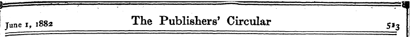 June i, 1882 The Publishers 1 Circular 5...