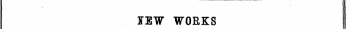 ITEW WORKS PUBLISHED FROM JUNE 16 TO 3O.