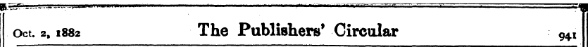 'I* —- " -"¦' ¦ ——: : "" " ' Oct. 2.1882...