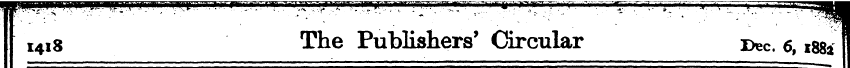 1418 The Publishers' Circular Dec 6, 188...