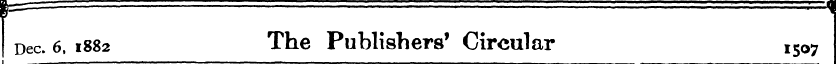 8=^ = I Dec. 6, 1882 The Publishers' Cir...