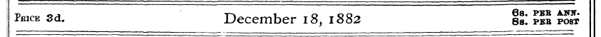 ?*icK 3d. December 18, 1882 |5; ?g £5£