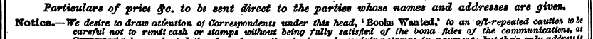 Particulars of price $c. to be sent dire...