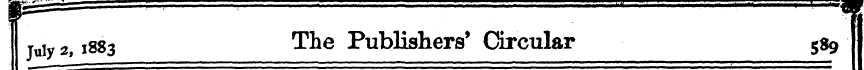 f July 2,1883 The Publishers' Circular ....