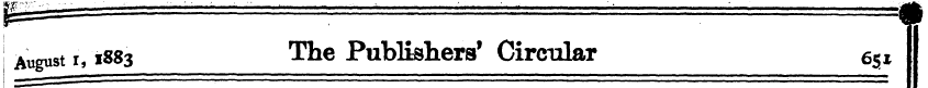 August i, 1883 The Publishers' Circular ...