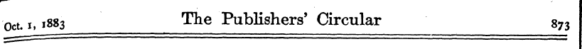 Oct. i, 1883 The Publishers' Circular 87...