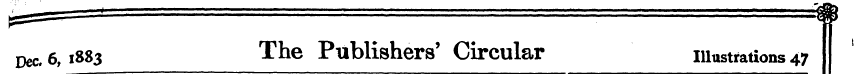 Dec. 6,1883 The Publishers' Circular ill...
