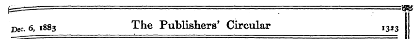 Dec 6, 1883 The Publishers' Circular I32...