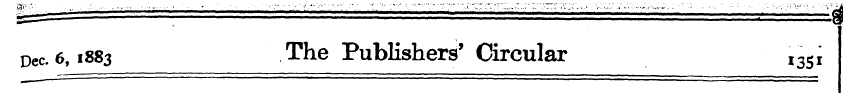 Dec. 6,1883 The Publishers' Circular 135...