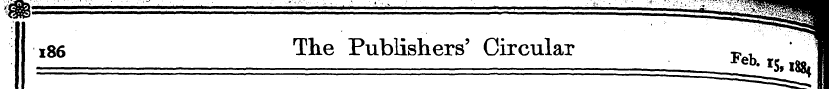 186 The Publishers' Circular ' 1 ^ ^Sfis...