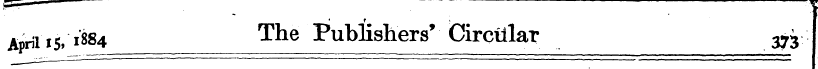 April 15, 1884 r ^^ ILe Publi shers' Cir...