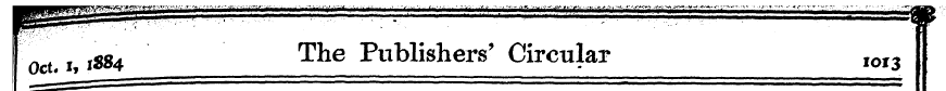 I Oct. i, 1884 The 1> ublisliers' Circul...