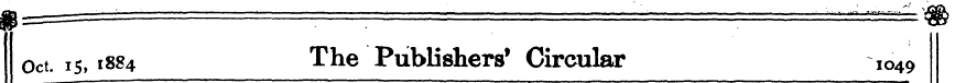 Oct. 15, 1884 The Publishers 1 Circular ...