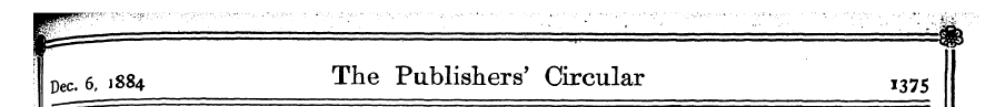 Dec. 6, 1884 The Publishers' Circular , ...