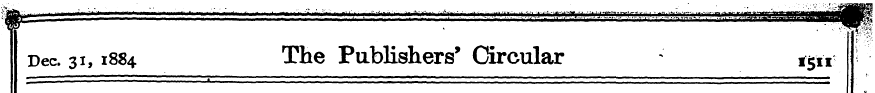 Dec. 31,1884 The Publishers' Circular ; ...