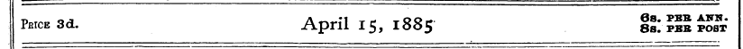 Pbice3cL April 15, 1885 ekmZSSi