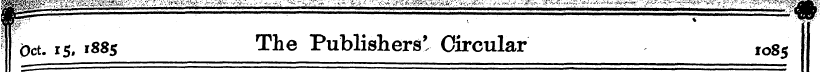 1 Oct. 15. 1885 The Publishers' Circular...