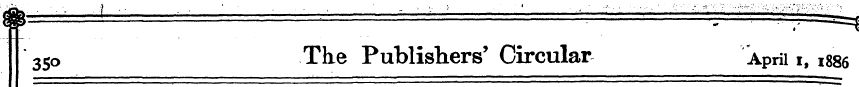350 The Publishers' Circular April i, 18...