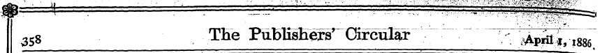 358 THe PubTishers^GifcuIar :' - ; '7^M7...