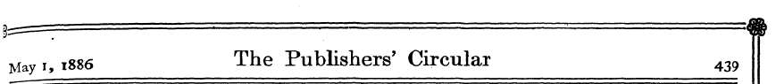 May 1,1886 The Publishers' Circular 439