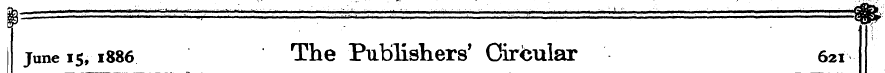 I June 15,1886 The Publishers' Circular ...