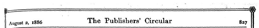 August 2, 1886 The Publishers' Circular ...