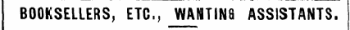 BOOKSELLERS, ETC., JMNTINS ASSISTANTS.