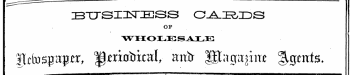 ZBTXSIZCsTIKlSS O^- IRODS OF TTHOLESALE gkfospapor , ^ mntrkal, anfr glaga^m ^gmts. ——— ¦ — ^