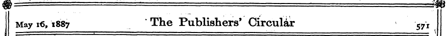 ffi ' am May 16,1887 ' The Publishers' C...