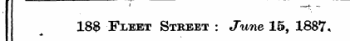 I 1 =====. __ - 18B Fleet Street : June 151887 , •