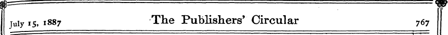 juiy 15, 1887 The Publishers' Circular 7...