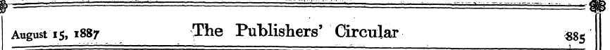 August 15,1887 The Publishers' Circular ...