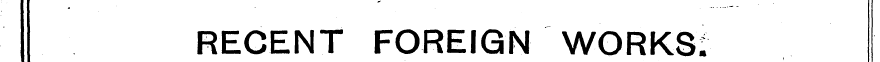 RECENT FOREIGN WORKS: