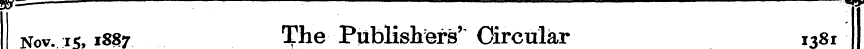 Nov. 151887 The Publishers' Circular 138...